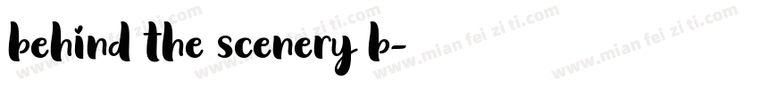 behind the scenery b字体转换